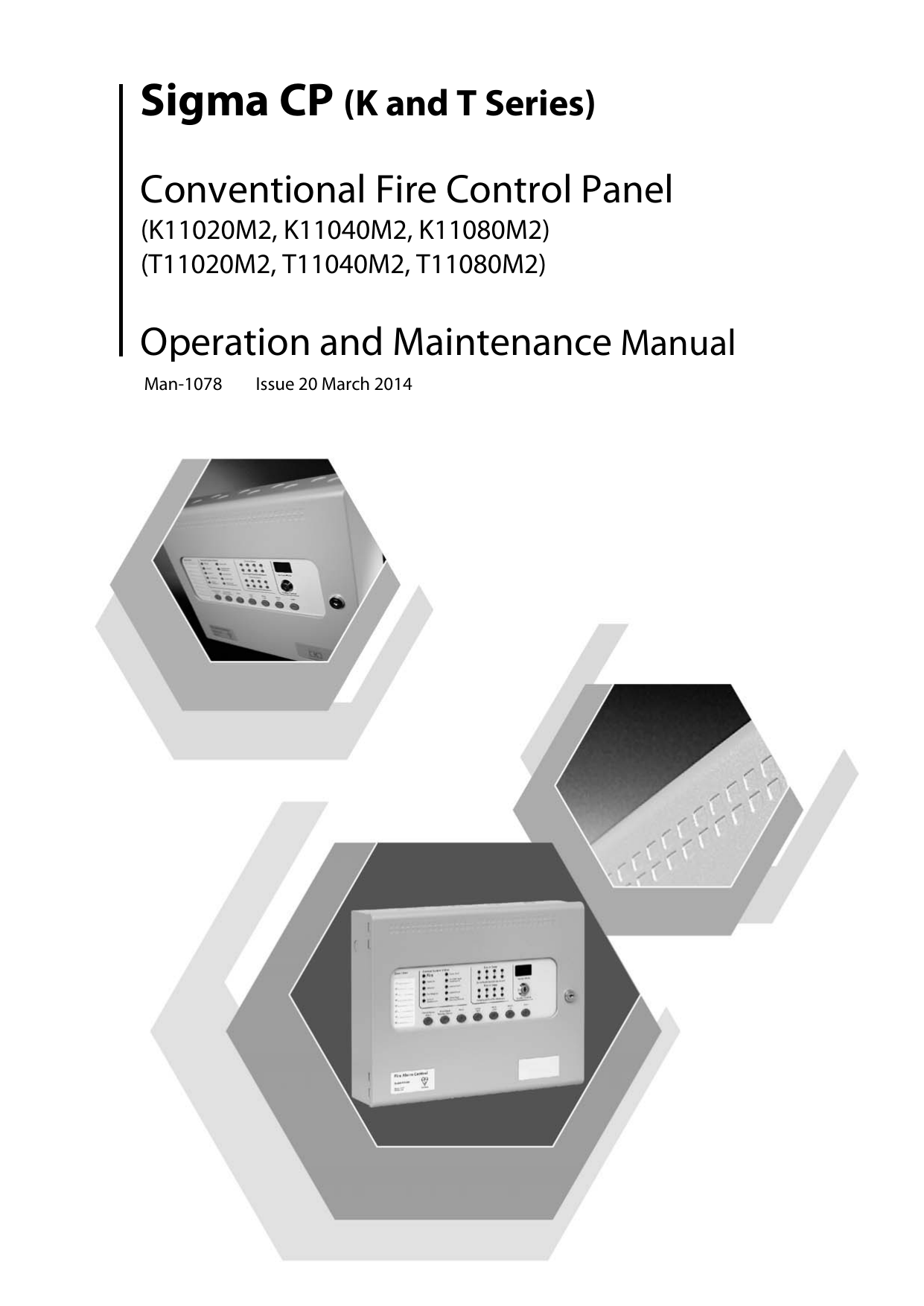 Operation and maintenance manual. Sigma XT. KENTEC k11031m2. Панель управления пожаротушением Sigma XT k11031m. Sigma XT Operation and Maintenance manual.