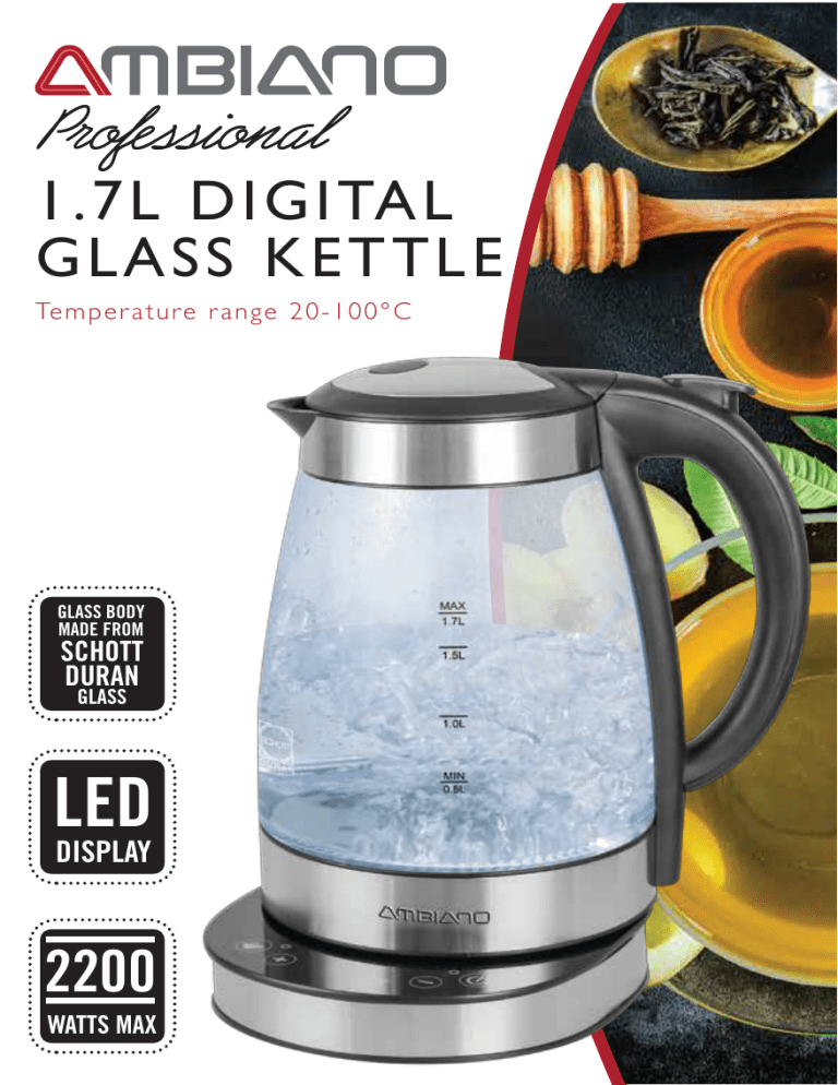JK108E AMBIANO PRO 1.7L Digital Glass Kettle QSG V1.0 Manualzz