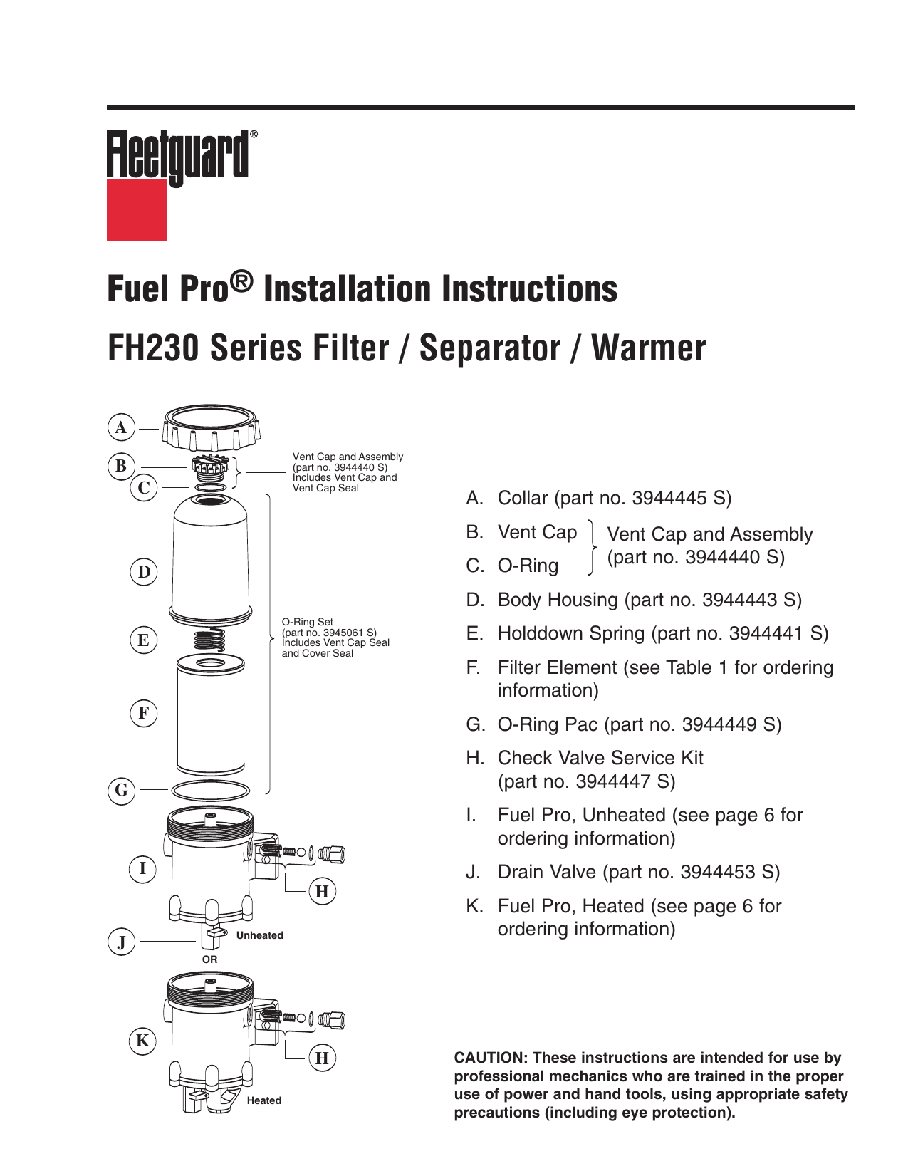 Fuel Pro Installation Instructions FH230 Series Filter / Separator