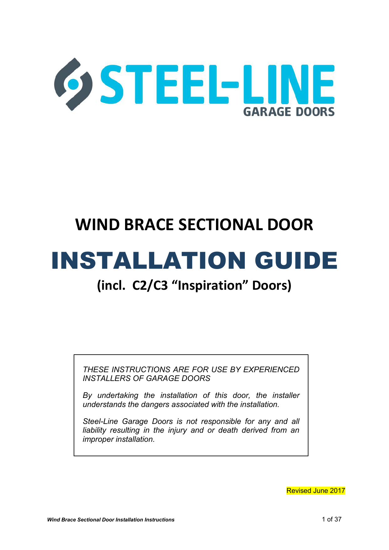 Wind Brace Sectional Garage Door Installation Guide Steel Line