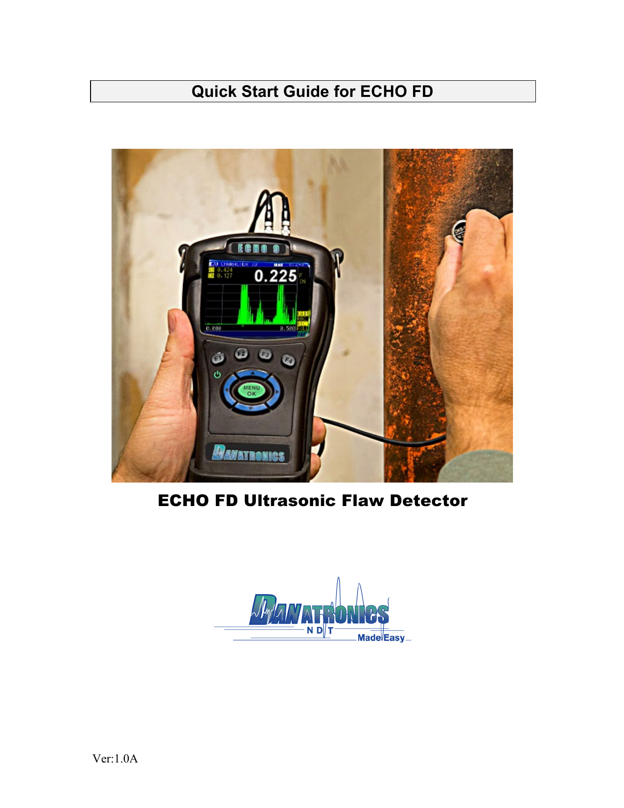 Danatronics ECHO FD Quick start manual Manualzz