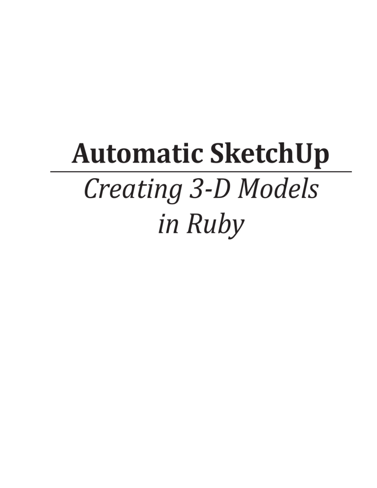 Automatic Sketchup Creating 3 D Models In Ruby Map Crai Manualzz