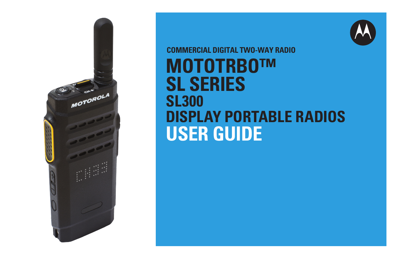 Mototrbo™ Sl Series User Guide | Manualzz