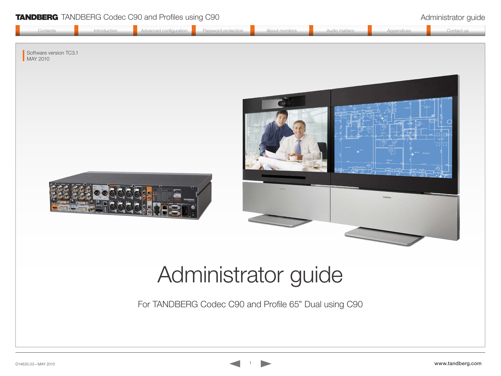 Tc version. Cisco Telepresence profile 65 Dual. Tandberg codec c20. Cisco codec c90. Cisco Tandberg.