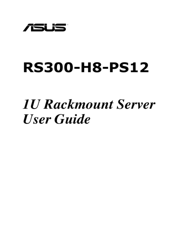 Asus RS300-H8-PS12 Servers & Workstation User Manual | Manualzz