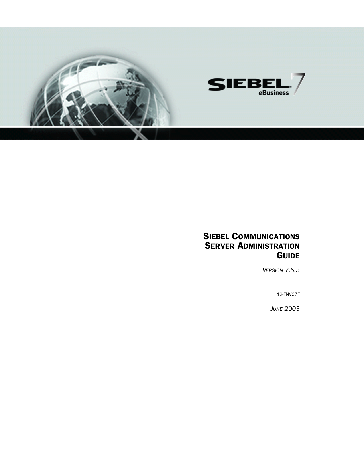 Siebel Communications Server Administration Guide Manualzz