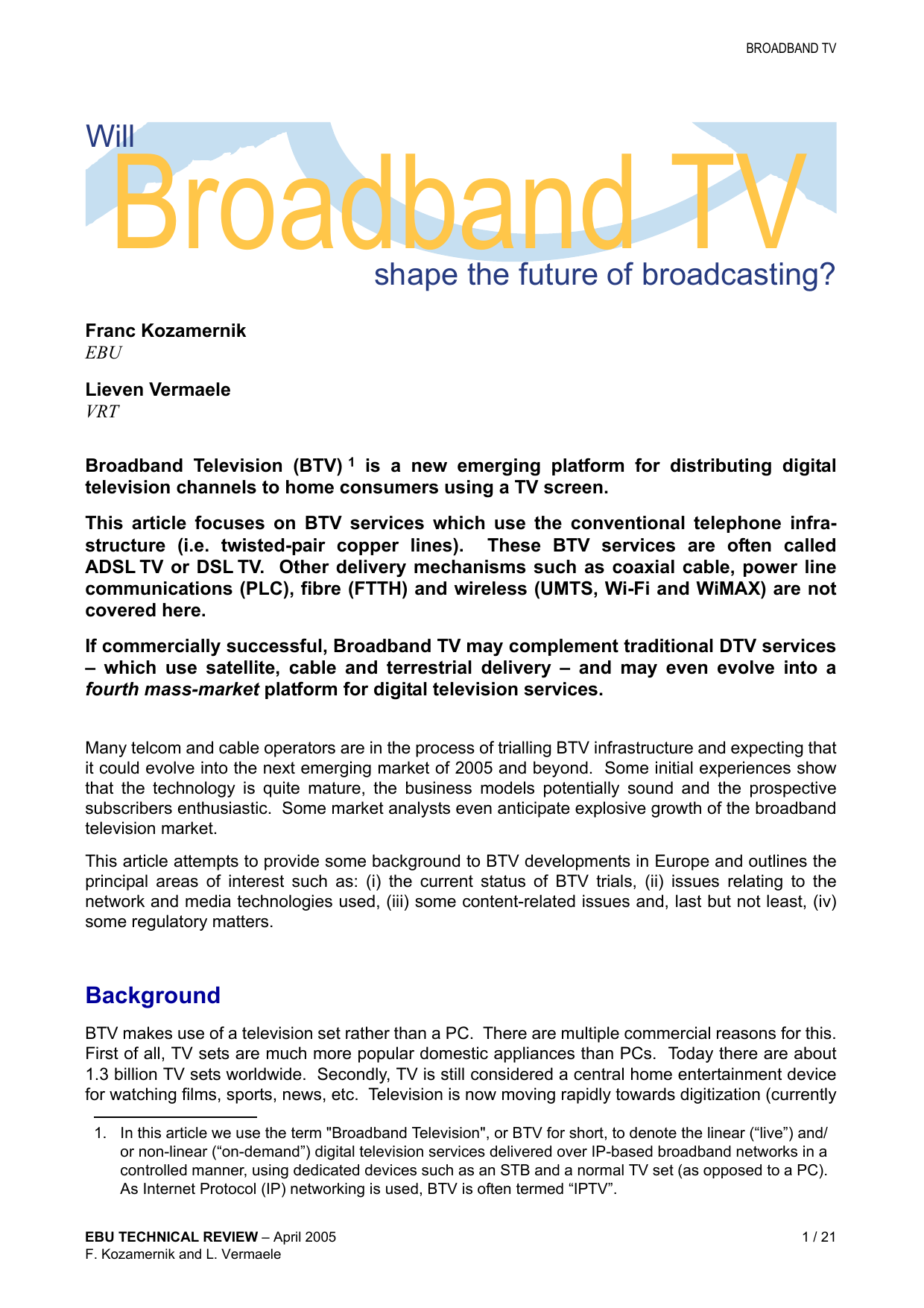 Will Broadband Tv Shape The Future Of Broadcasting Manualzz