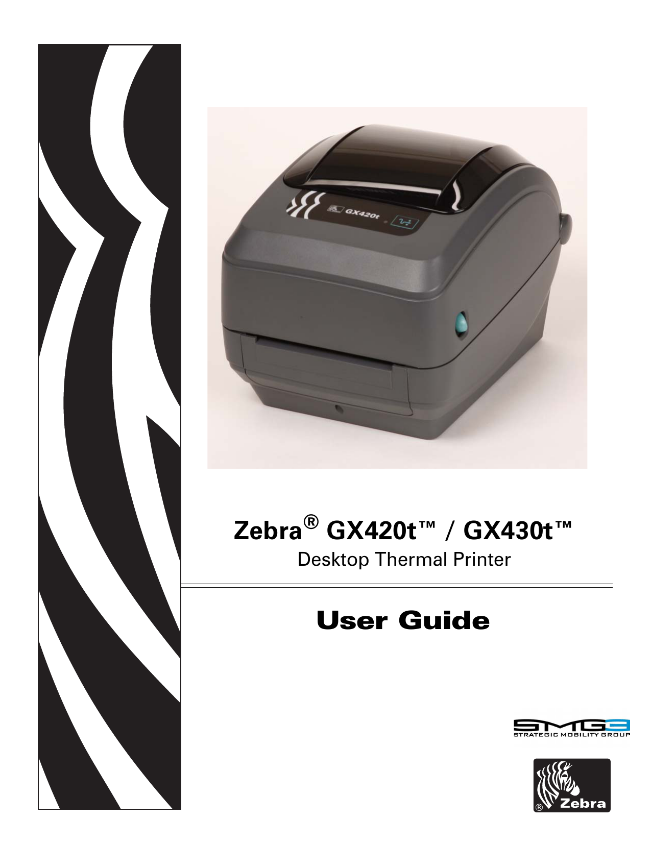User Guide Zebra GX420t™ / GX430t Manualzz