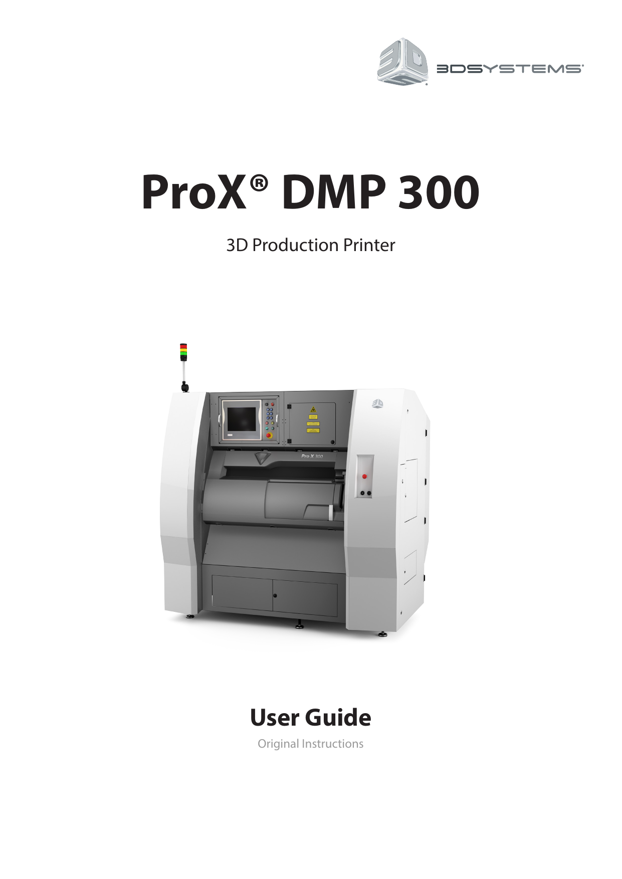 ProX® DMP 300 - Product Information Center