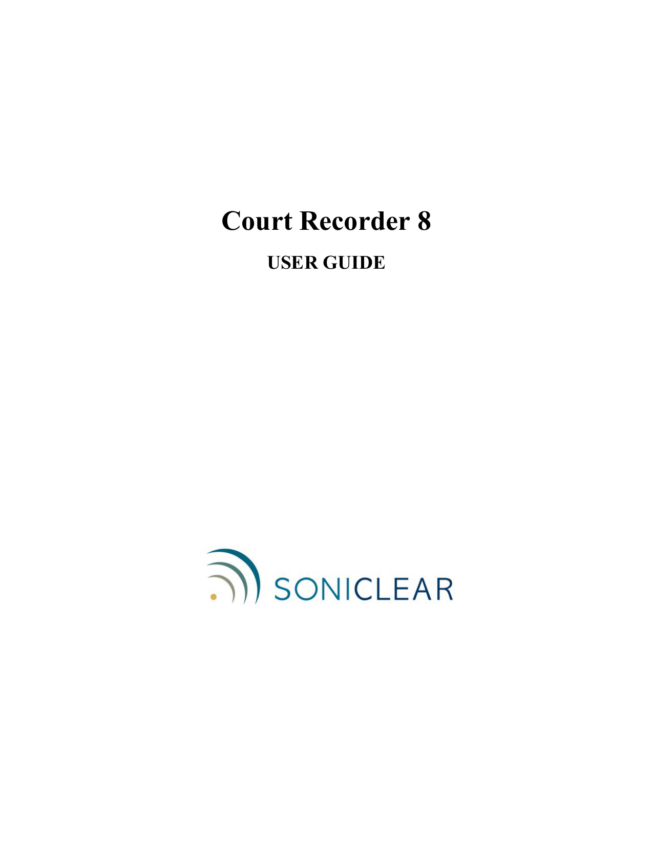 Soniclear Court Recorder User Guide Manualzz