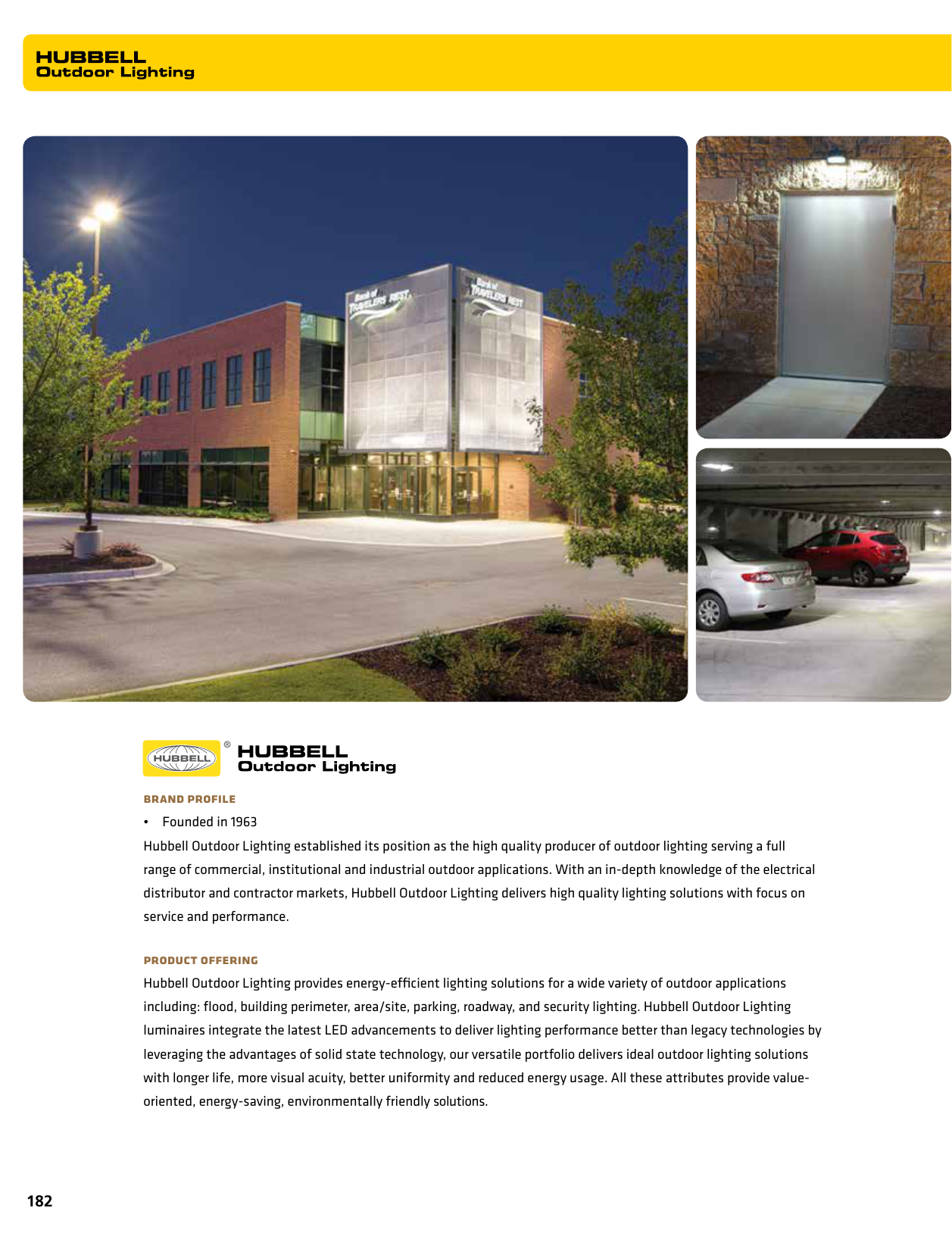 Brand Profile Founded In 1963 Hubbell Outdoor Lighting Brand Profile Founded In 1963 Hubbell Outdoor Lighting