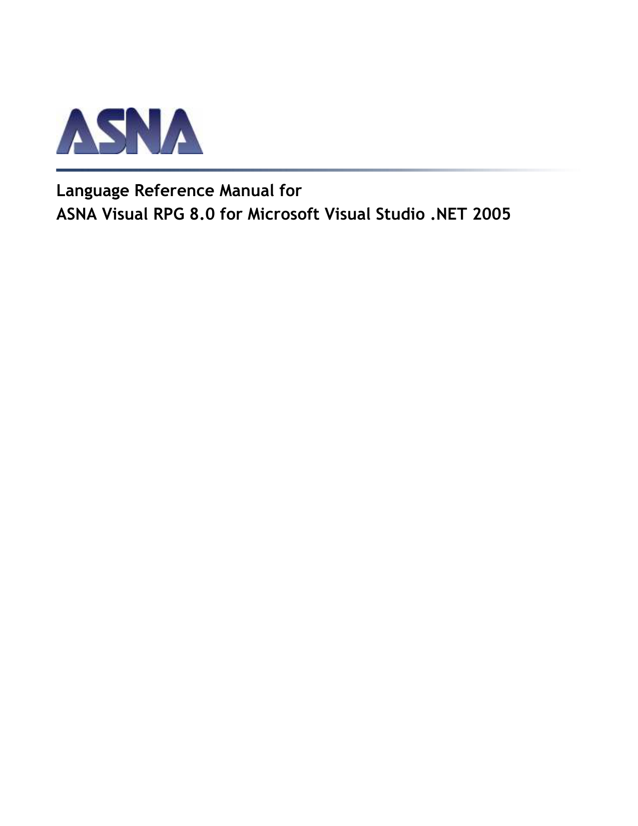 Language Reference Manual For Asna Visual Rpg 8 0 For Microsoft Manualzz