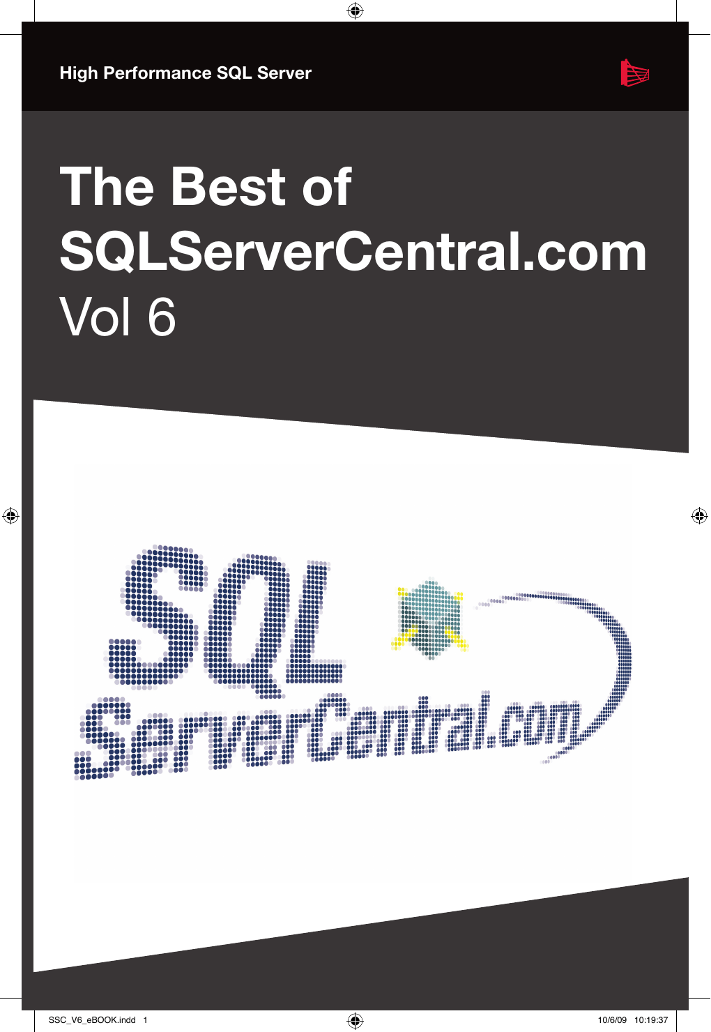 The Best Of Sqlservercentral Com Vol 6 Manualzz Com