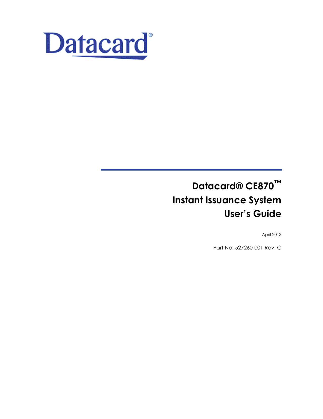Datacard® CE870 Instant Issuance System Manualzz