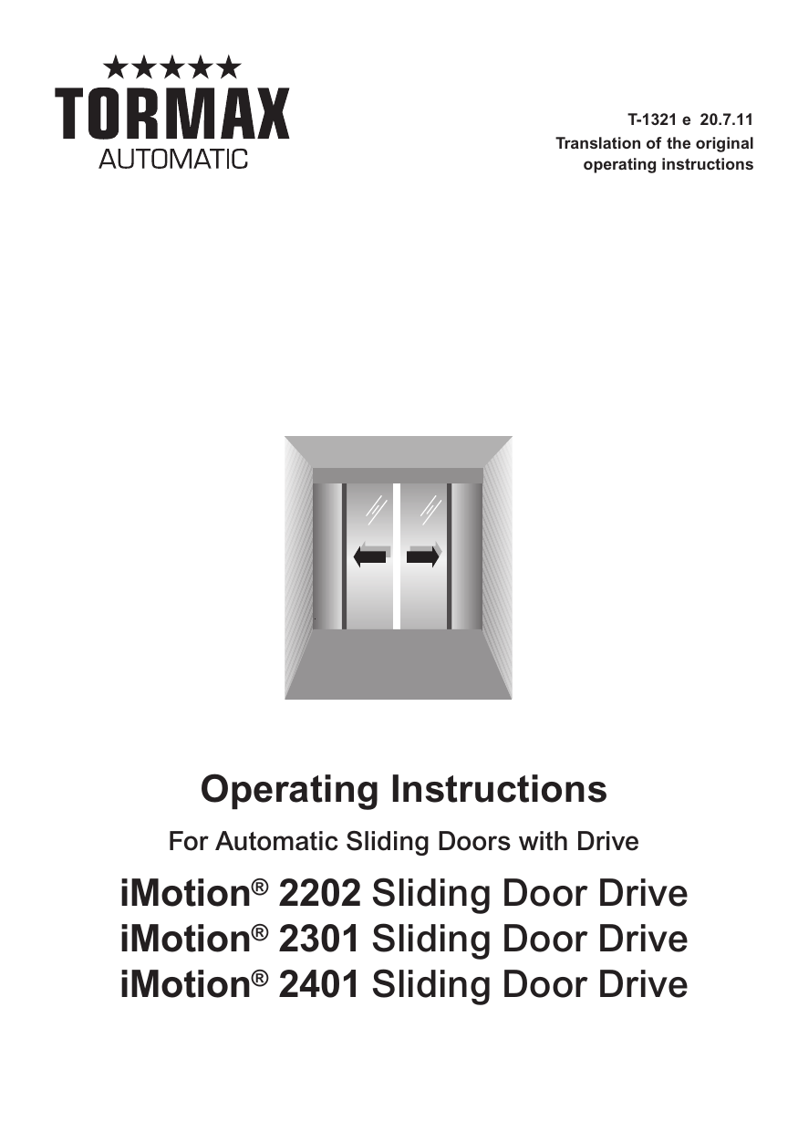 Drive doors. Tormax TCP-51lc блок управления. Tormax TCP 101. Автоматические раздвижные двери ТОРМАКС инструкция. Tormax 2201 инструкция.