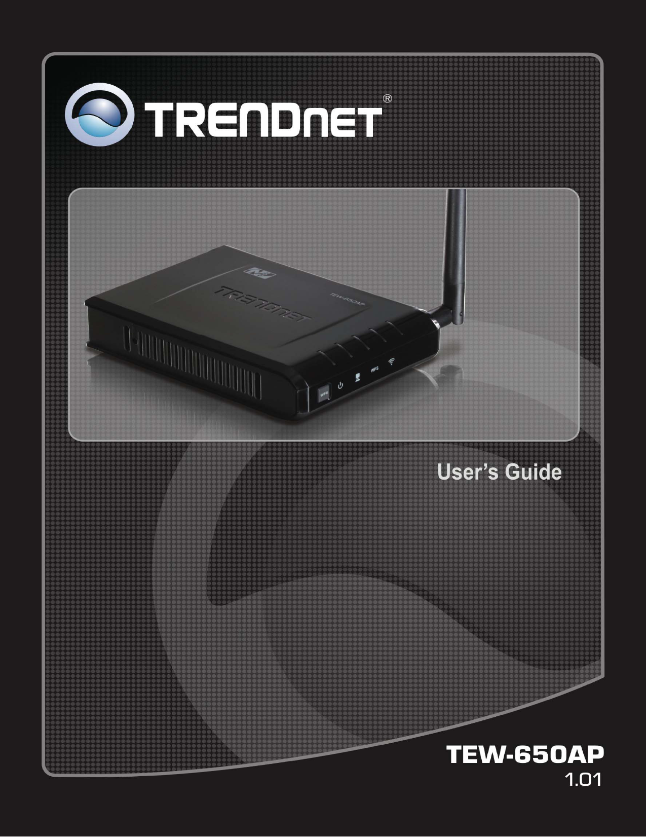 TrendNet UG_TEW-650AP_(v1.0) | Manualzz