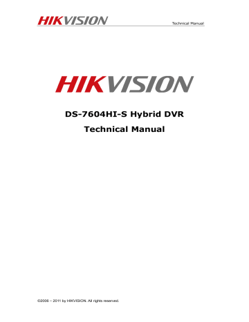 DS-7604HI-S Hybrid DVR Technical Manual | Manualzz