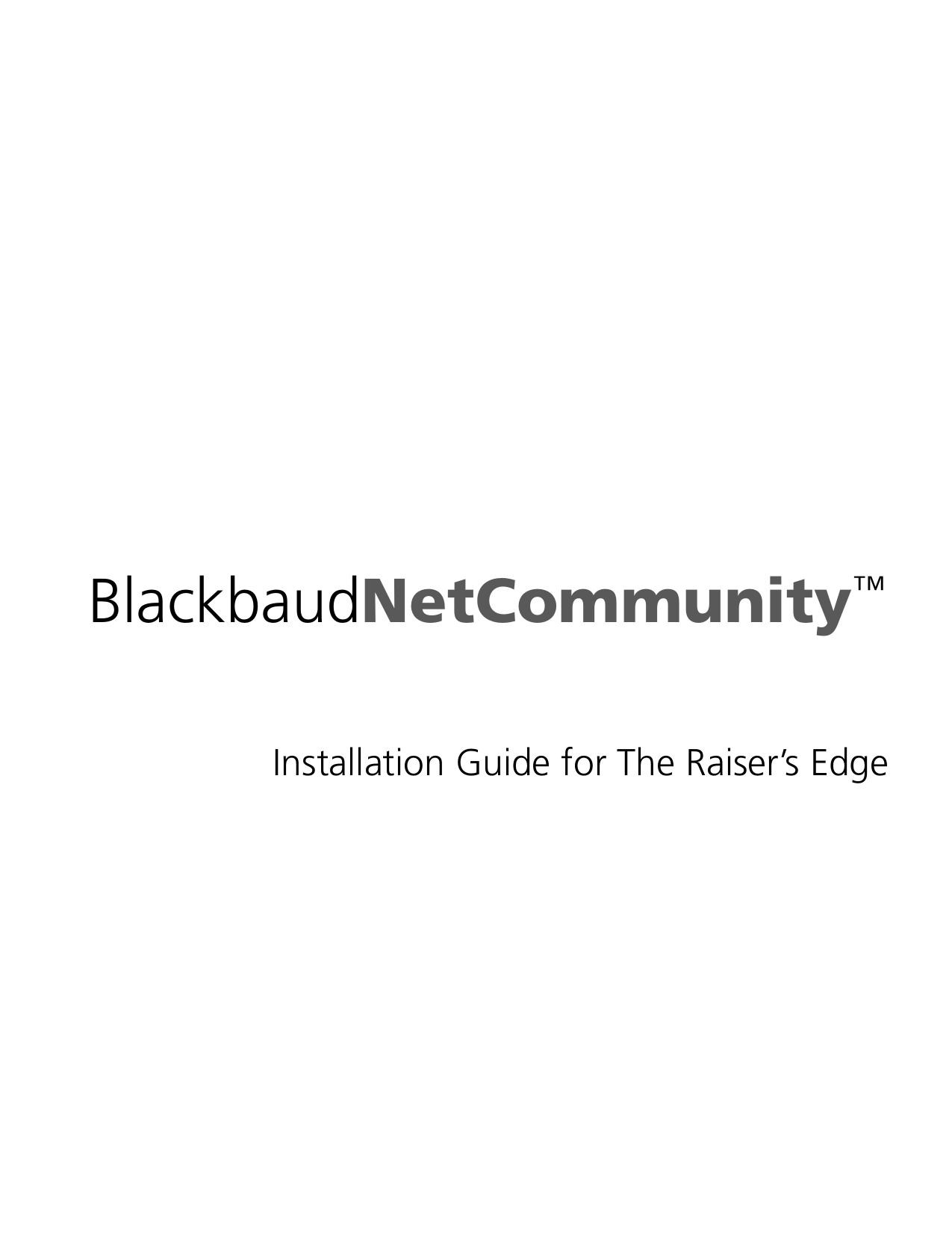 Blackbaud Installation Guide for The Raiser`s Edge Manualzz