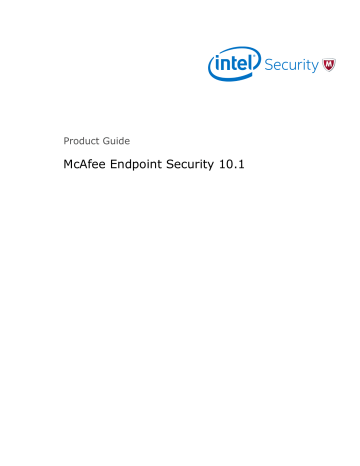 Mcafee Endpoint Security 10 1 Product Guide Manualzz