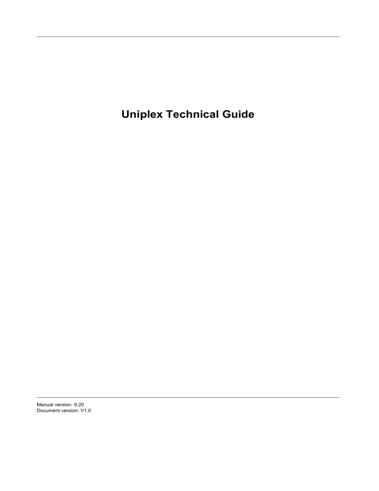 Uniplex Technical Guide Manualzz