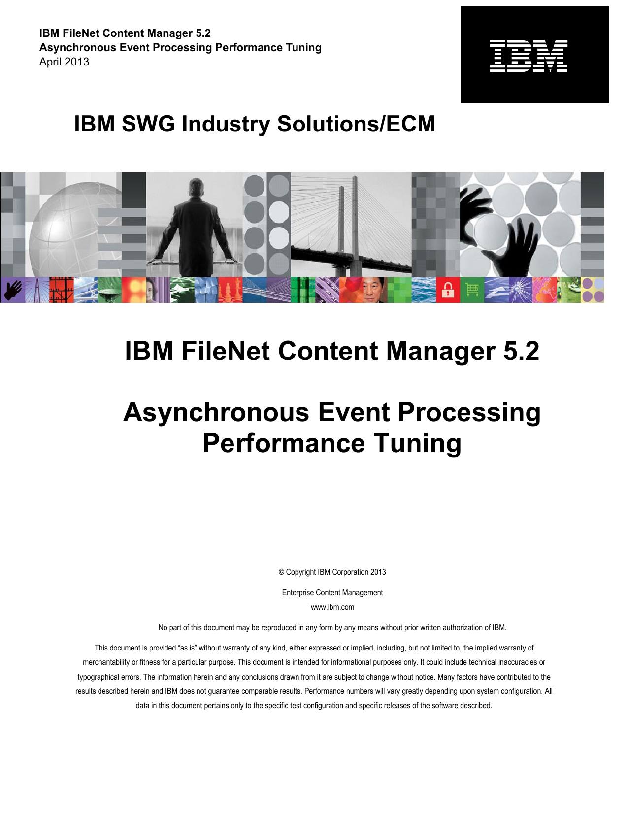 IBM FileNet Content Manager 5.2 Asynchronous Event Processing | Manualzz