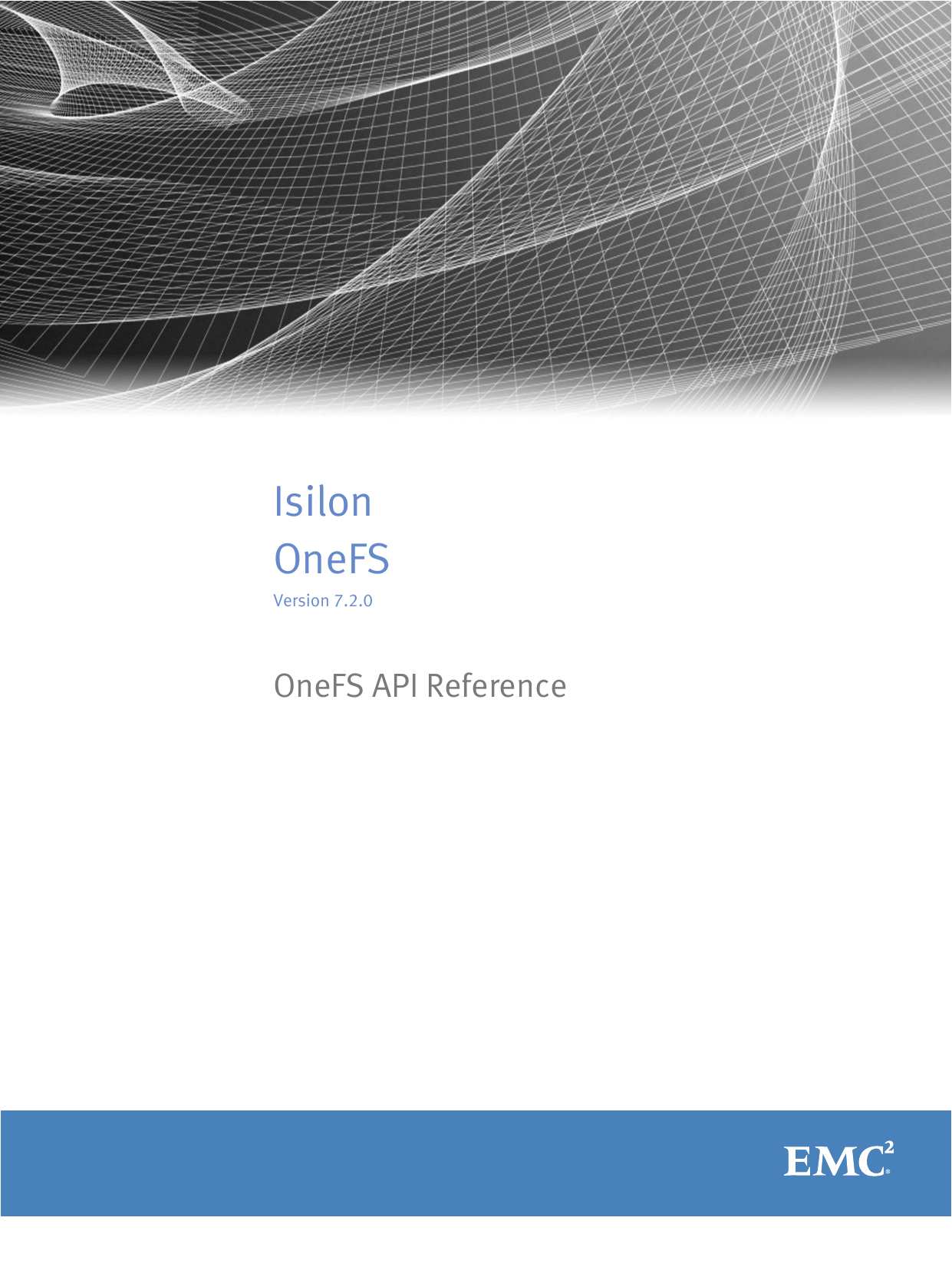 Isilon OneFS 7.2.0 OneFS API Reference | Manualzz