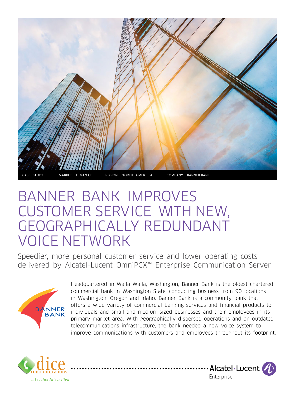 Banner Bank Improves Customer Service With New Geographically