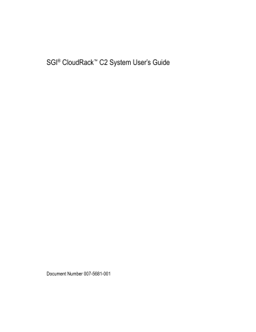 SGI® CloudRack™ C2 System User`s Guide | Manualzz