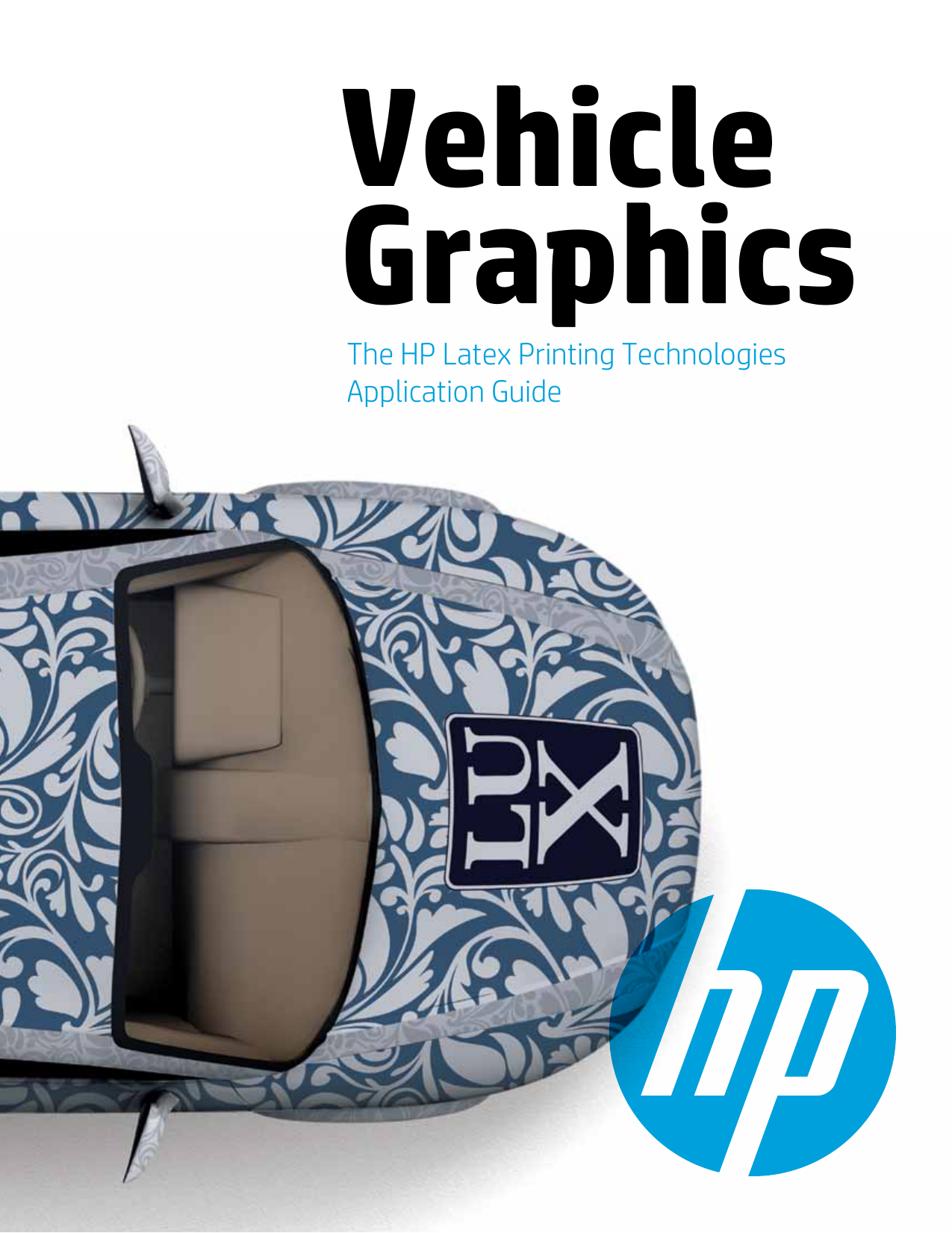the HP Latex Printing Technologies application guide for vehicle |  manualzz.com