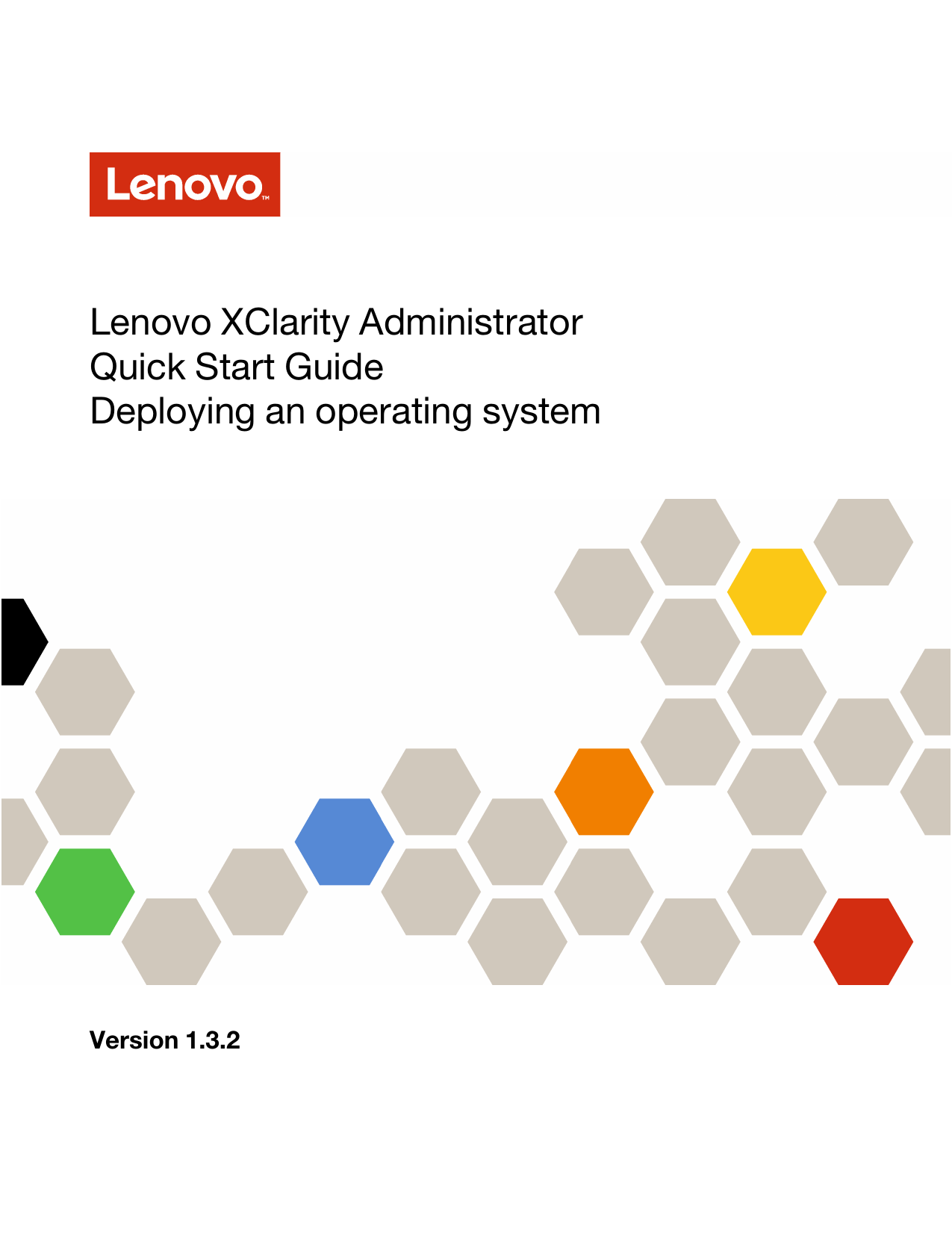 Lenovo XClarity Administrator Quick Start Guide Deploying an Manualzz