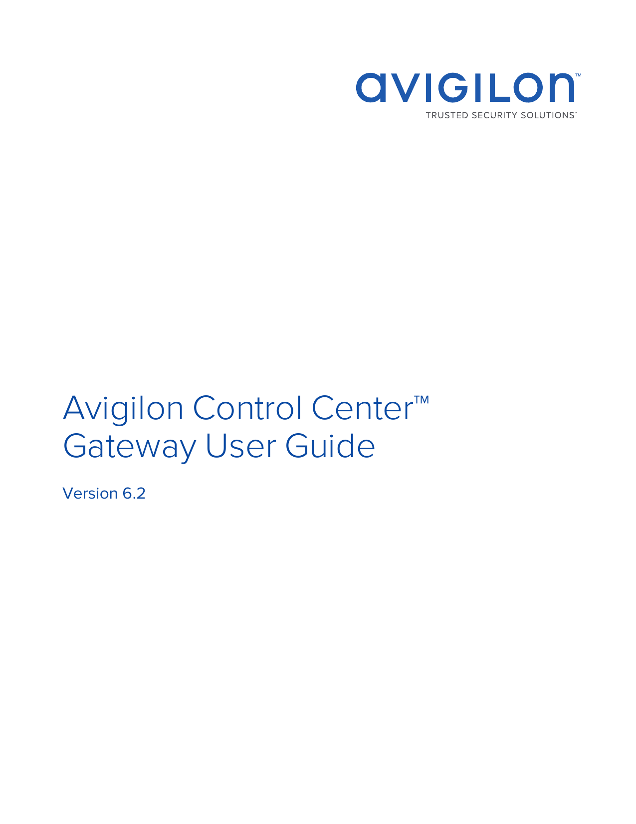 Avigilon Control Center Gateway User Guide | Manualzz