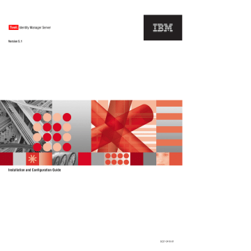 IBM Tivoli Identity Manager Server: Installation and Configuration | Manualzz
