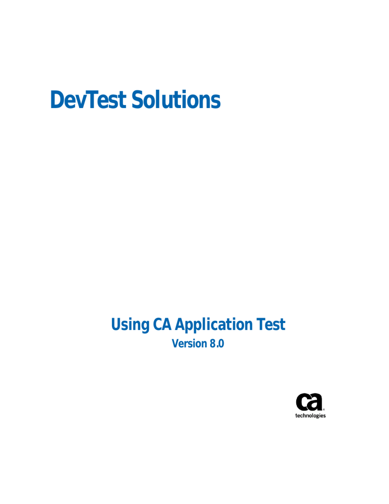 DevTest Solutions Using CA Application Test Manualzz