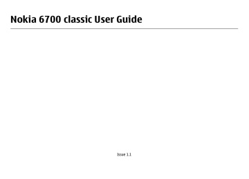 Nokia 6700 classic User Guide | Manualzz