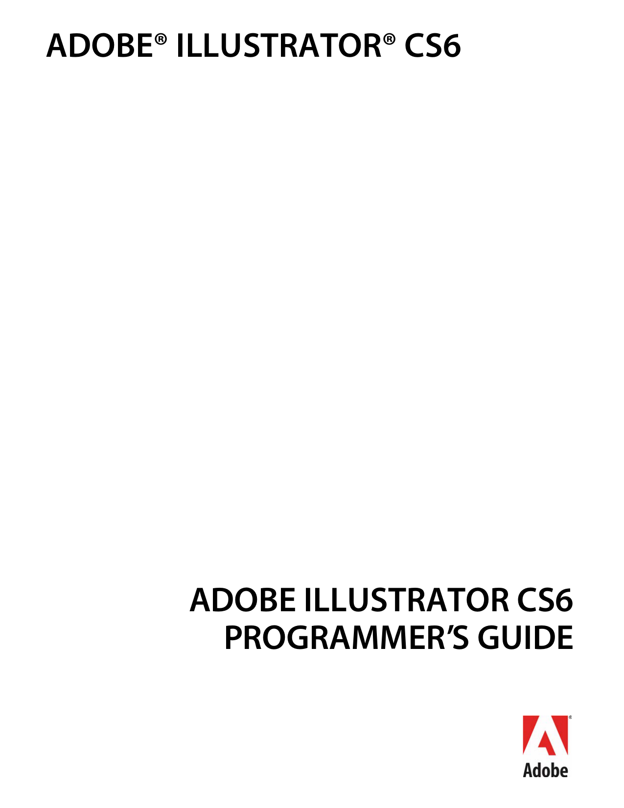 Adobe Illustrator Cs6 Programmer S Guide Preface