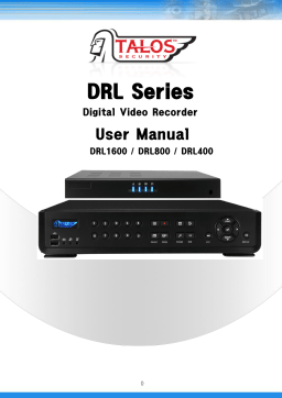 Digital Video Recorder DRL 1600, DRL 800, DRL 400 User Manual