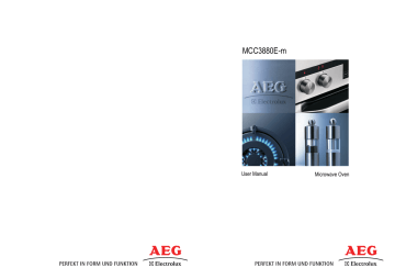 When the oven is working. Aeg-Electrolux MCC3880EM | Manualzz