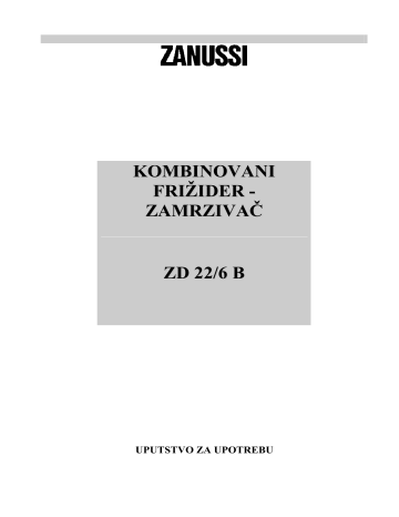 ZANUSSI ZD22/6BR Упутство за коришћење | Manualzz