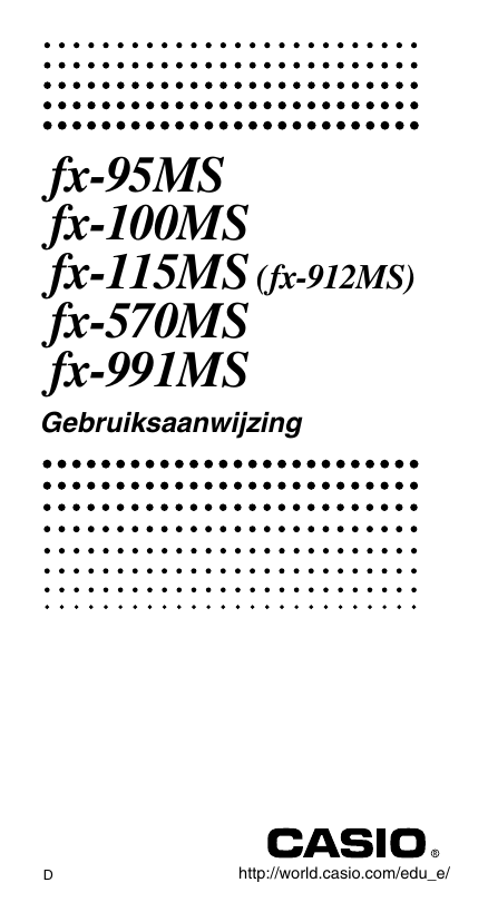 Casio fx-100MS fx-115MS fx-95MS fx-570MS fx-991MS Handleiding | Manualzz