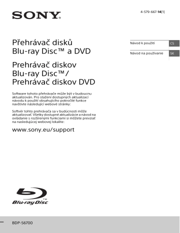Sony BDP-S6700 Prehrávač diskov Blu-ray Disc™ s konverziou na rozlíšenie 4K Používateľská príručka | Manualzz