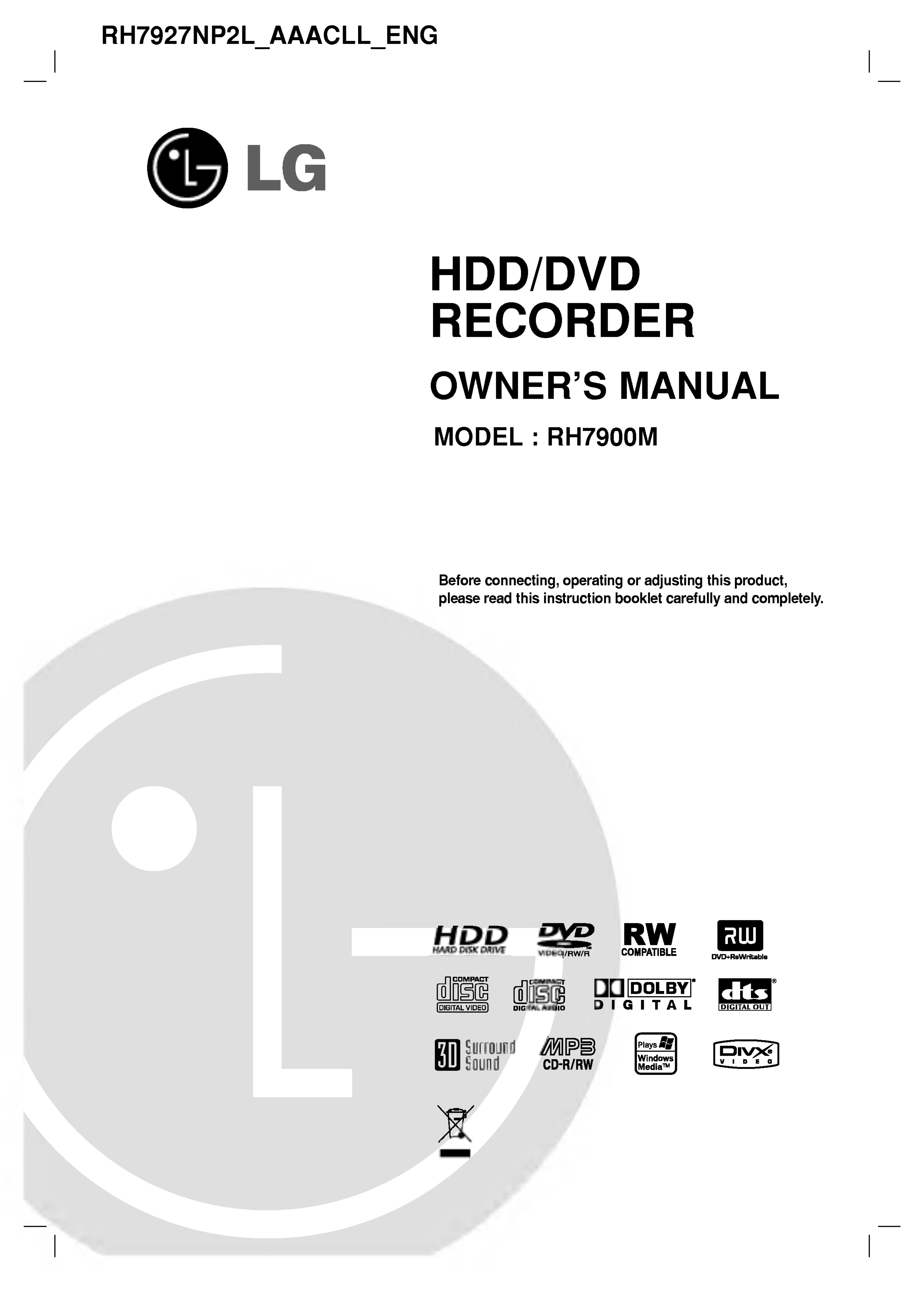 Инструкция lg. Инструкции DVD HDD Recorder LG rh 245. HDD/DVD Karaoke Recorder owner's manual. Model: HK. Ро2=LG rh. DVD Recorder owner s manual model Dr 575xdr576x как настроить цифровое ТВ.