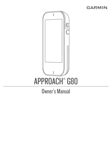 Garmin Approach® G80 Owner's Manual | Manualzz