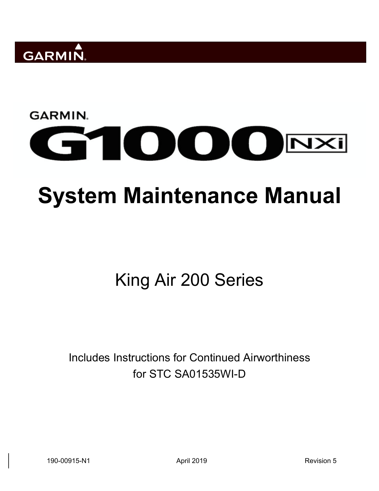 Garmin G1000 NXi: Beechcraft King Air 200/B200 G1000 NXi System