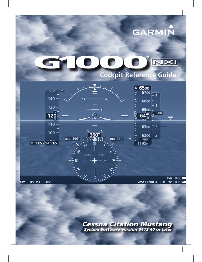 Garmin G1000 NXi Cessna Citation Mustang, G1000 NXi Cessna Citation Mustang Reference guide