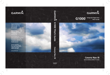 Garmin G1000: Cessna 172R/172S Nav III G1000 Pilot's Guide For The ...