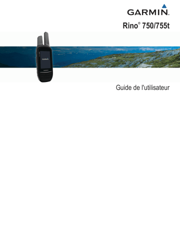 Garmin Rino® 750 Guide de l'utilisateur | Manualzz
