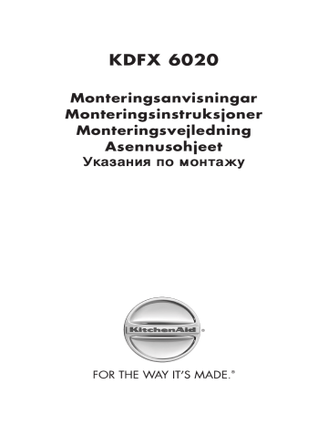 KitchenAid KDFX 6020 Asennusohje | Manualzz