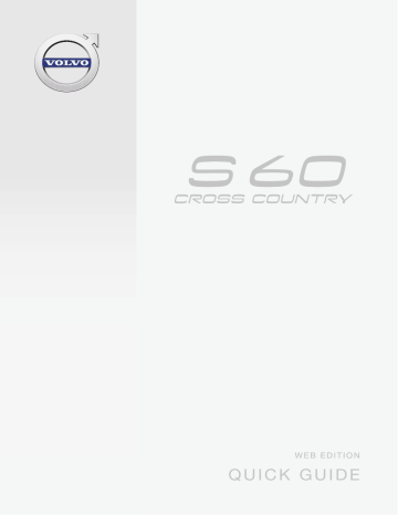 Volvo S60 Cross Country 2016 Early Quick Guide | Manualzz