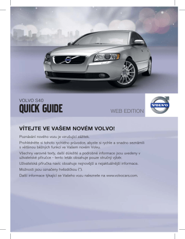 Volvo S40 2011 Early Quick Guide | Manualzz