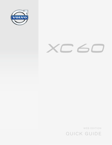 Volvo XC60 2015 Early Quick Guide | Manualzz